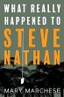 What Really Happened to Steve Nathan - Bild 1