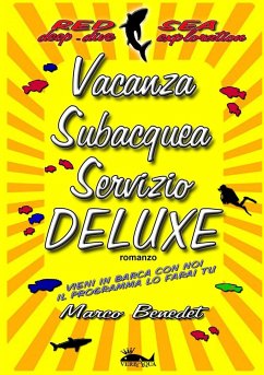 Vacanza subacquea servizio Deluxe - Benedet, Marco