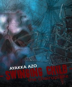 swinging child (eBook, ePUB) - Azo, Ayakka