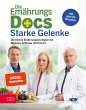 Die Ernährungs-Docs - Starke Gelenke... - Bild 1