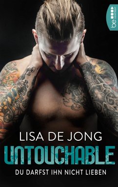 Untouchable (eBook, ePUB) - Jong, Lisa de