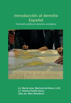 Introducción al derecho Español (eBook, ePUB) - Mariscal de Körner, Maria Luisa; Padilla Hueso, Paloma; Mondwurf, Marc