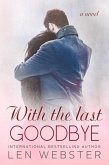 With the Last Goodbye (Thirty-Eight, #6) (eBook, ePUB)