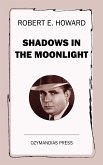 Shadows in the Moonlight (eBook, ePUB)