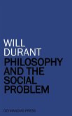 Philosophy and the Social Problem (eBook, ePUB)