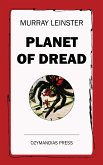 Planet of Dread (eBook, ePUB)