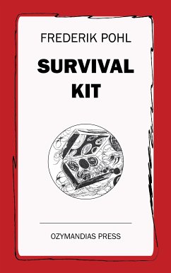 Survival Kit (eBook, ePUB) - Pohl, Frederik