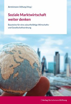 Soziale Marktwirtschaft weiter denken (eBook, PDF)