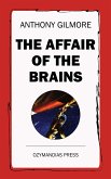 The Affair of the Brains (eBook, ePUB)