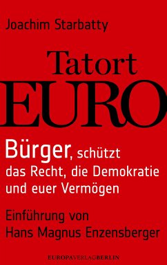 Tatort Euro (eBook, ePUB) - Starbatty, Joachim