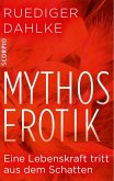Mythos Erotik (eBook, ePUB)