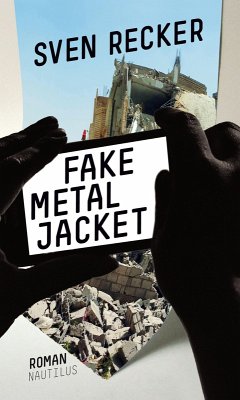 Fake Metal Jacket (eBook, ePUB) - Recker, Sven