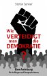 Wie verteidigt man die Demokratie... - Bild 1