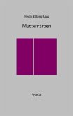 Mutternarben (eBook, ePUB) Mutternarben (eBook, ePUB)
