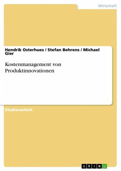 Kostenmanagement von Produktinnovationen (eBook, ePUB) - Osterhues, Hendrik; Behrens, Stefan; Gier, Michael