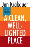 A Clean, Well-Lighted Place (eBook, ePUB)