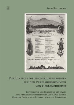 Der Einfluss politischer Erfahrungen auf den Verfassungskonvent von Herrenchiemsee (eBook, PDF) - Kurtenacker, Sabine