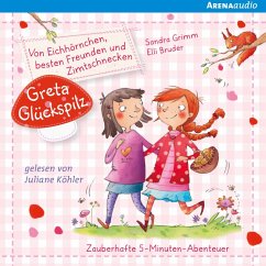 Greta Glückspilz (1). Von Eichhörnchen, besten Freunden und Zimtschnecken (MP3-Download) - Grimm, Sandra