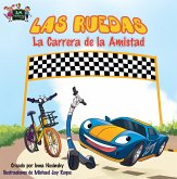 Las Ruedas La carrera de la amistad (eBook, ePUB)