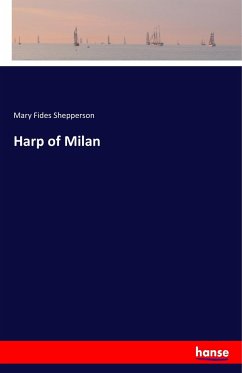 Harp of Milan - Shepperson, Mary Fides