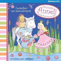 Prinzessin Anneli (3). Funkelfest am Seerosenteich (MP3-Download) - Luchs, Annalena