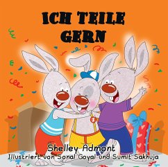 Ich teile gern (German Book for Kids) I Love to Share (German Bedtime Collection) (eBook, ePUB)