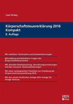 Körperschaftsteuererklärung 2016 Kompakt (eBook, PDF) - Perbey, Uwe
