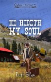 He Hideth My Soul (Orphans of the West, #3) (eBook, ePUB)