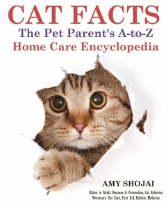 Cover Cat Facts: The Pet Parent's A-to-Z Home Care Encyclopedia (eBook, ePUB)
