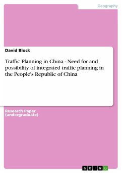 Traffic Planning in China - Need for and possibility of integrated traffic planning in the People's Republic of China (eBook, ePUB)