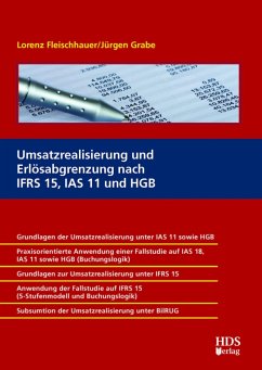 Umsatzrealisierung und Erlösabgrenzung nach IFRS 15, IAS 11 und HGB (eBook, PDF) - Fleischhauer, Lorenz; Grabe, Jürgen