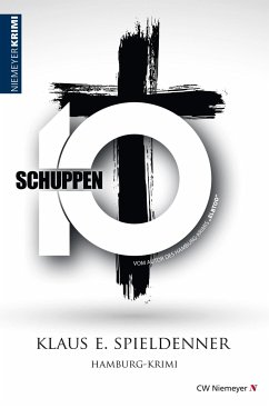 Schuppen 10 - Spieldenner, Klaus E.
