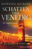 Schatten über Venedig / Bragolin Bd.3