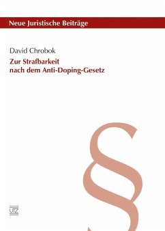 Zur Strafbarkeit nach dem Anti-Doping-Gesetz (eBook, PDF) - Chrobok, David