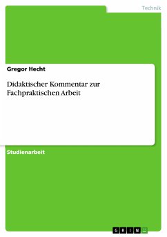 Didaktischer Kommentar zur Fachpraktischen Arbeit (eBook, ePUB) - Hecht, Gregor