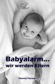Babyalarm...wir werden Eltern (eBook, ePUB)