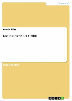 Die Insolvenz der GmbH (eBook, ePUB) - Ihln, Arndt