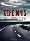 Das Geheimnis der Anhalterin (eBook, ePUB)