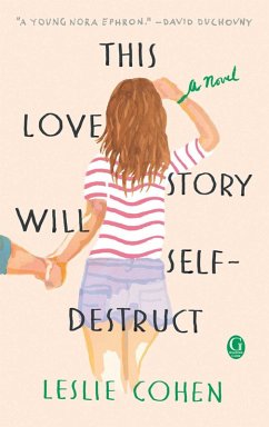 Cover This Love Story Will Self-Destruct (eBook, ePUB)