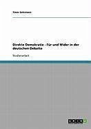 Direkte Demokratie - Für und Wider in der deutschen Debatte (eBook, ePUB)