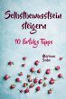 Selbstbewusstsein steigern: 10 TIPPS... - Bild 1