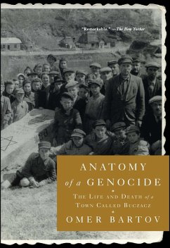 Anatomy of a Genocide (eBook, ePUB) - Bartov, Omer