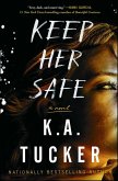 Keep Her Safe (eBook, ePUB)