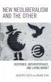 New Neoliberalism and the Other (eBook, ePUB)