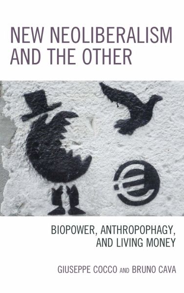 New Neoliberalism and the Other (eBook, ePUB) New Neoliberalism and the Other (eBook, ePUB)