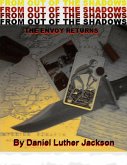 From Out of the Shadows: The Envoy Returns (eBook, ePUB)