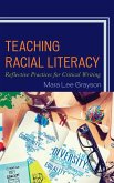 Teaching Racial Literacy (eBook, ePUB)