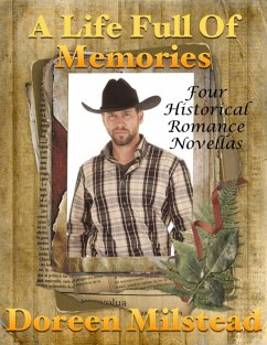 Cover A Life Full of Memories: Four Historical Romance Novellas (eBook, ePUB)