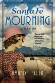 Santa Fe Mourning (eBook, ePUB)