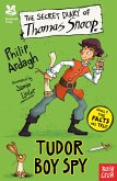 National Trust: The Secret Diary of Thomas Snoop, Tudor Boy Spy (eBook, ePUB)